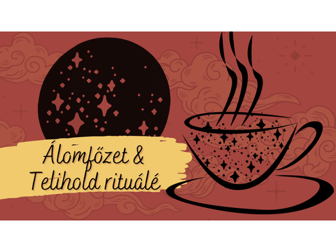 Álomfőzet recept és Álomkérő telihold rituálé
