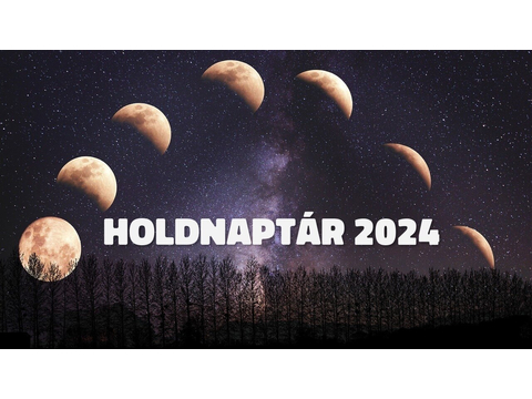 Holdnaptár 2024 - Újholdak és Teliholdak 2024-ben