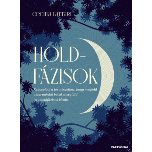Holdfázisok könyv Cecilia Lattari