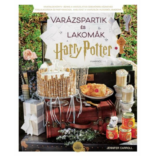 Varázspartik és lakomák a Harry Potter filmek világából - szakácskönyv és parti könyv