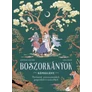 Boszorkányok - képregény könyv - Történetek javasasszonyokról, gyógyítókról és varázslókról